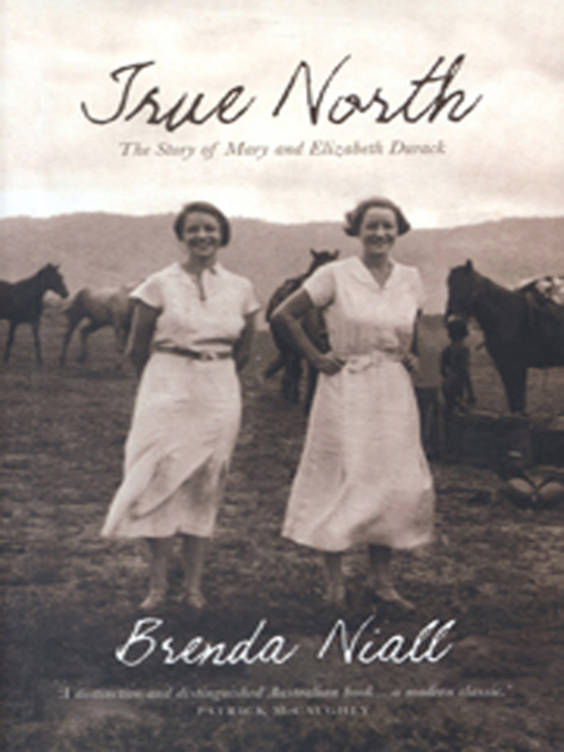 Title details for True North by Brenda Niall - Available